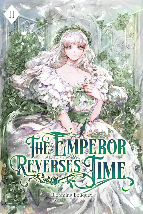 Picture of The Emperor Reverses Time: Volume II