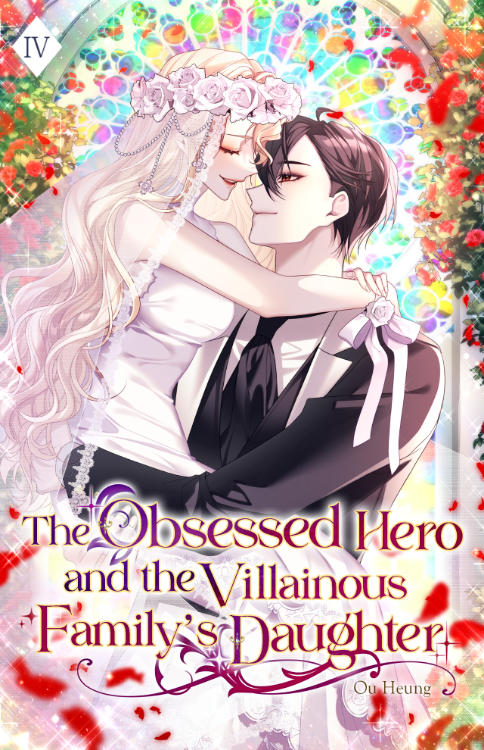 Picture of The Obsessed Hero and the Villainous Family’s Daughter: Volume IV