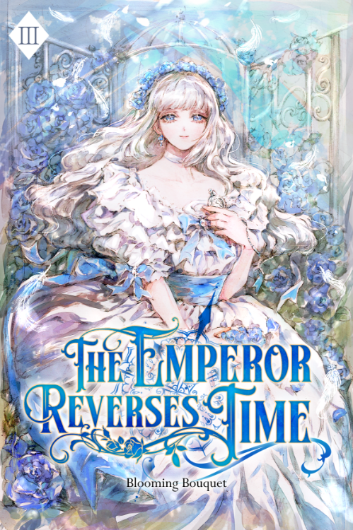 Picture of The Emperor Reverses Time: Volume III