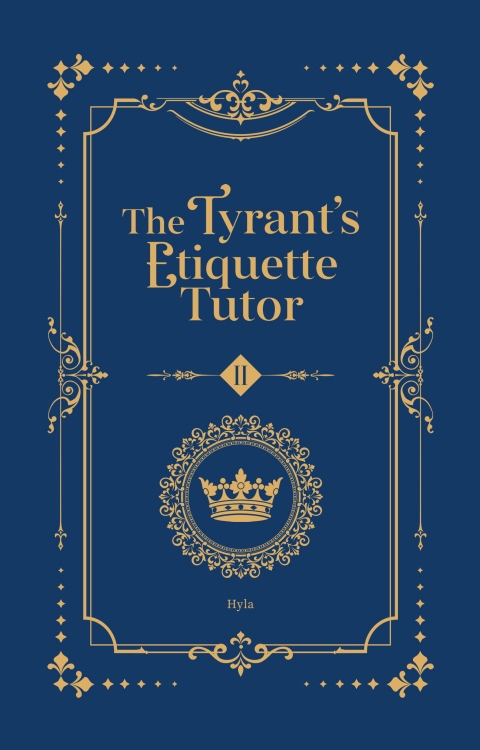 Picture of The Tyrant’s Etiquette Tutor: Volume II - Limited Edition