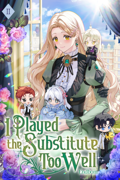 Picture of I Played the Substitute Too Well: Volume II